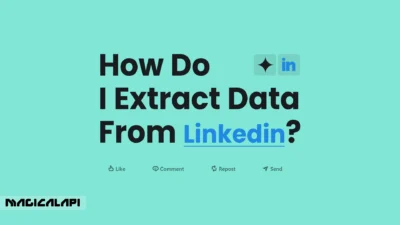 How Do I Extract Data From Linkedin