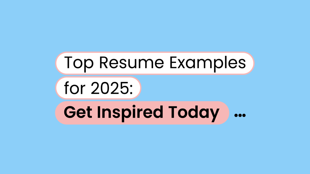 Top Resume Examples for 2025