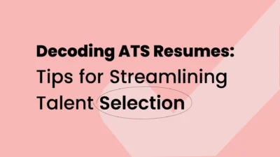 Decoding ATS Resumes