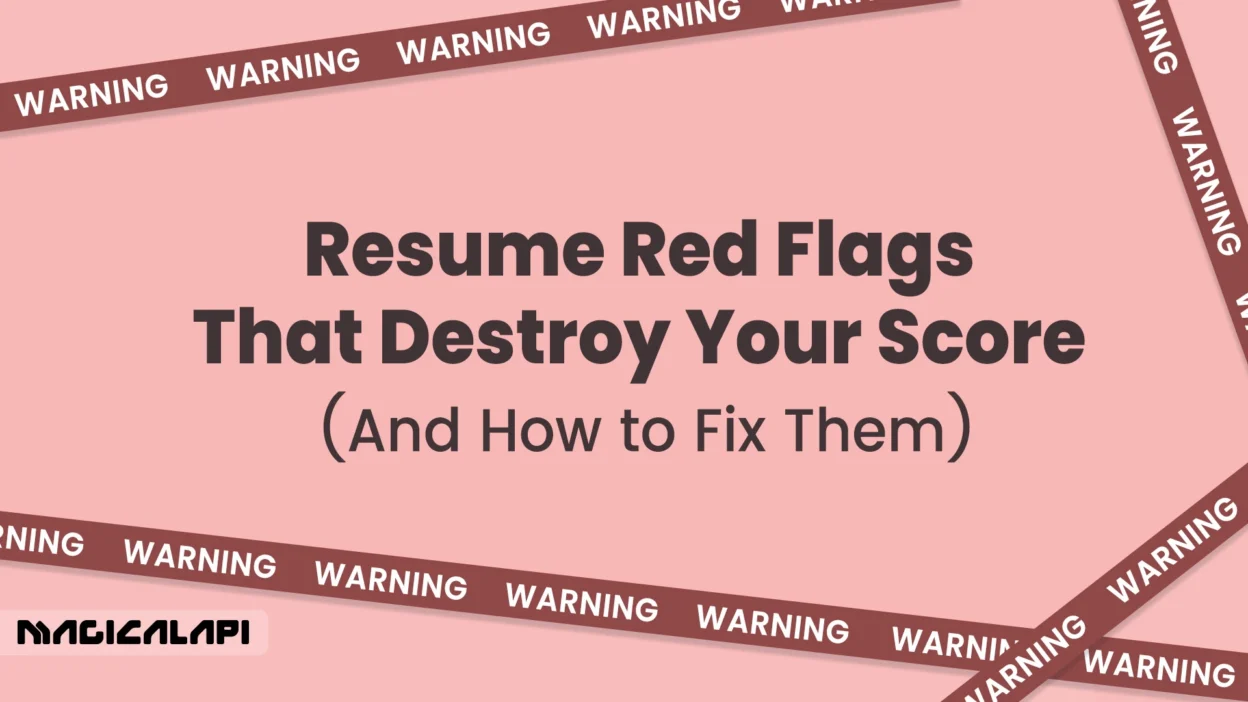 21 resume Red Flags