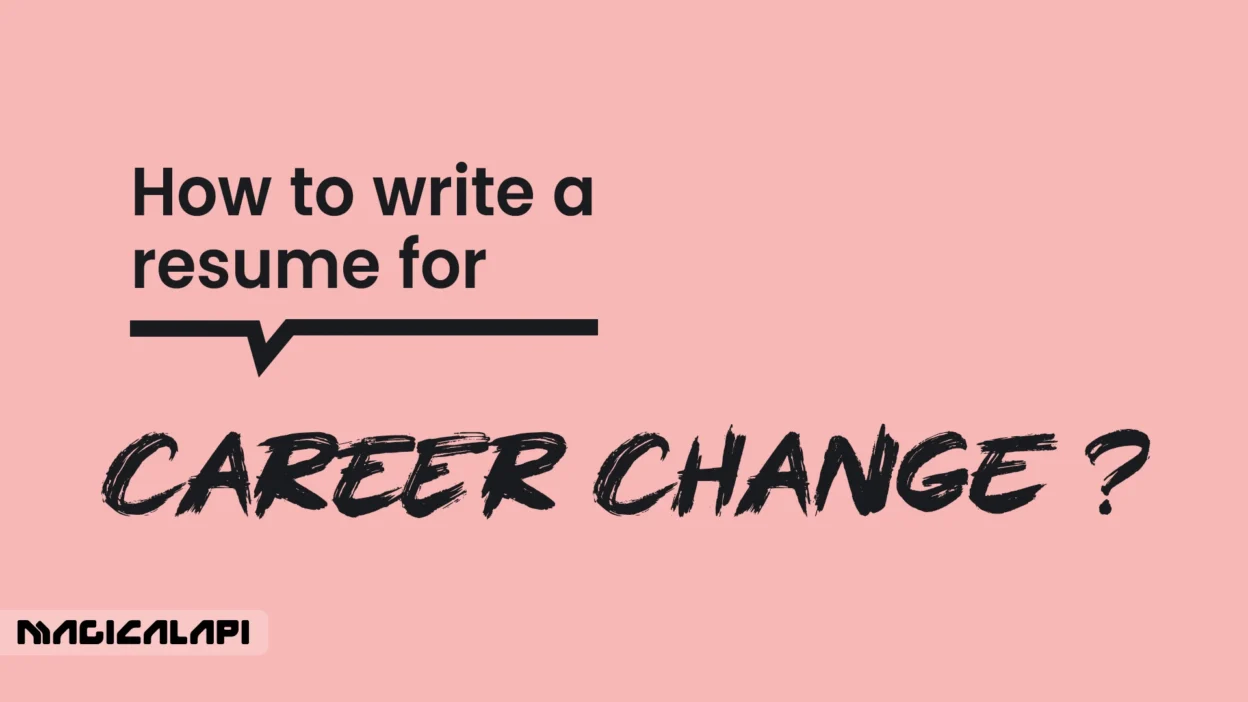 How to write a career change resume