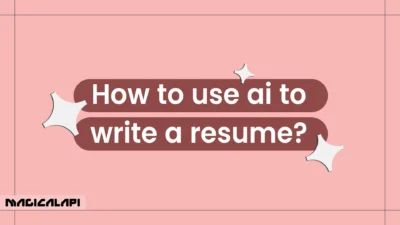 How to Use AI to Write a Resume