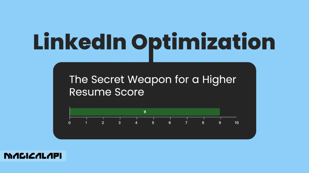 LinkedIn Optimization: The Secret Weapon for a Higher Resume Score