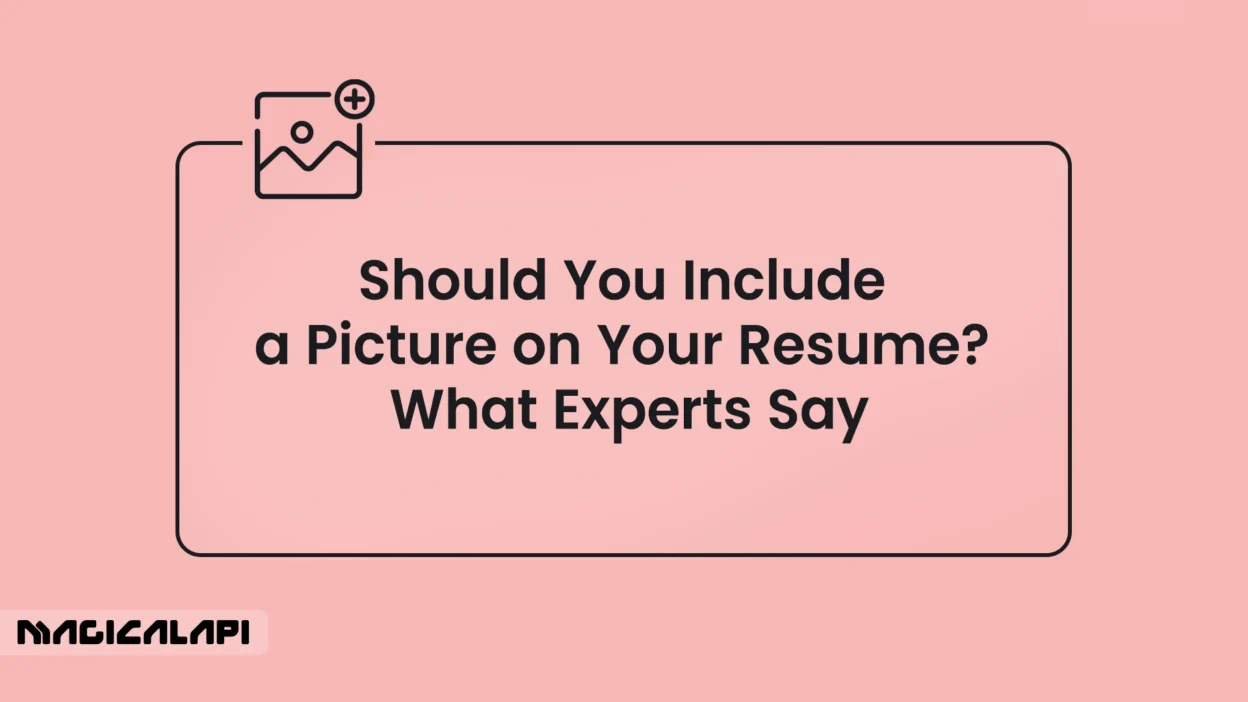 Should You Include a Picture on Your Resume? What Experts Say