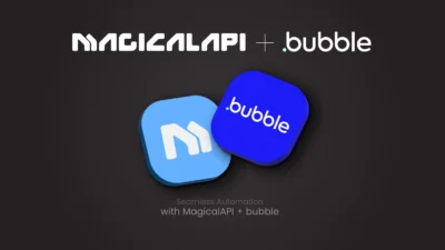 MagicalAPI-Bubble