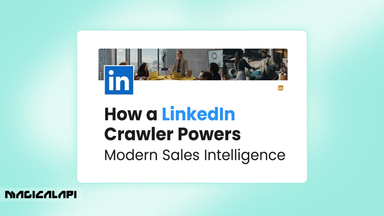 How a LinkedIn Crawler Powers Modern Sales Intelligence